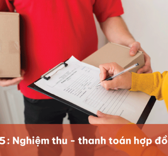Bước 5: Nghiệm thu – Thanh toán